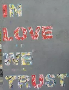 In love we trust